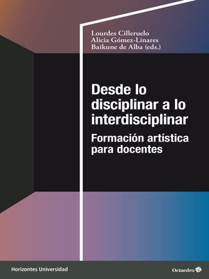 cover image of Desde lo disciplinar a lo interdisciplinar